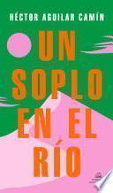 Libro Un soplo en el río