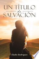 Libro Un Título de Salvación