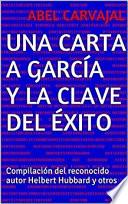 Libro UNA CARTA A GARCÍA y la clave del éxito