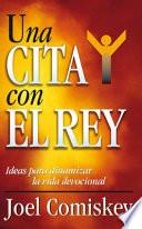Libro Una Cita con el Rey
