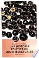 Libro Una historia política de los intelectuales