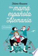 Libro Una mamá española en Alemania