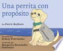 Libro Una Perrita Con Propósito