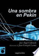 Libro Una sombra en Pekín