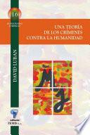 Libro Una teoría de los crímenes contra la humanidad