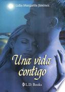 Libro Una vida contigo