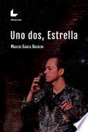 Libro Uno dos, Estrella