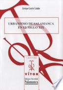 Libro Urbanismo de Salamanca en el siglo XIX
