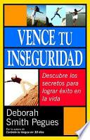 Libro Vence Tu Inseguridad