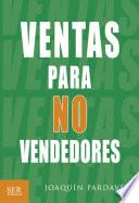 Libro Ventas para no vendedores