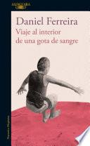 Libro Viaje al interior de una gota de sangre