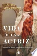 Libro Vida de una actriz
