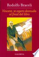 Libro Vincent Te Espero Desnuda Al Final Del Libro