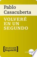 Libro Volveré en un segundo