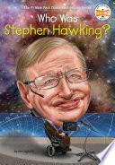 Libro Who Was Stephen Hawking?