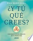 Libro ¿Y tú qué crees?