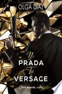 Libro Yo Prada, Tú Versace