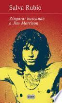 Libro Zíngara: buscando a Jim Morrison